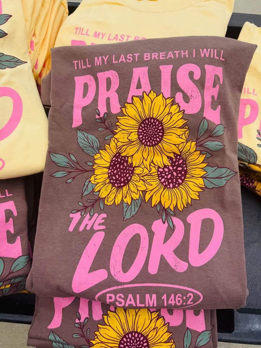 PRAISE THE LORD TEE